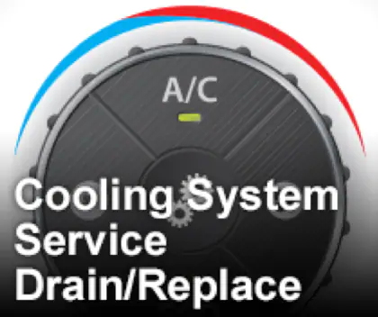 Cooling System Service
Drain/Replace